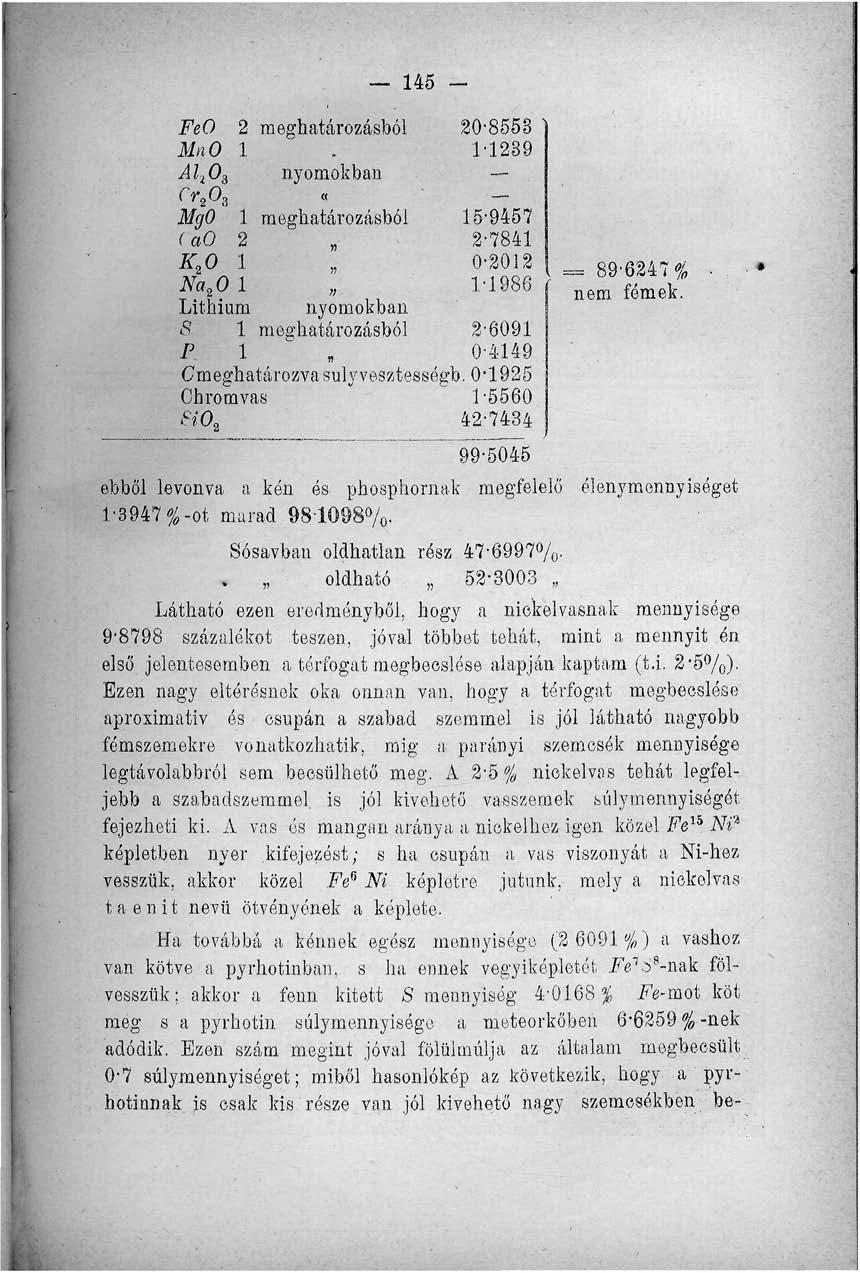 45 - FeO 2 meghatározásból 20-85.53 ) MnO.