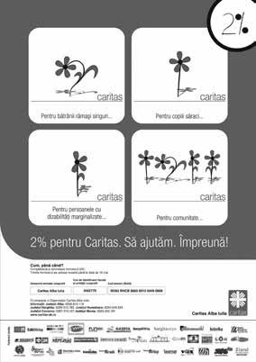 Campania 2% - Să ajutăm. Împreună! Caritas Alba Iulia organizează campania 2% de mai mulţi ani în cinci judeţe din Transilvania. Anul trecut a fost redirecţionată suma de 112.