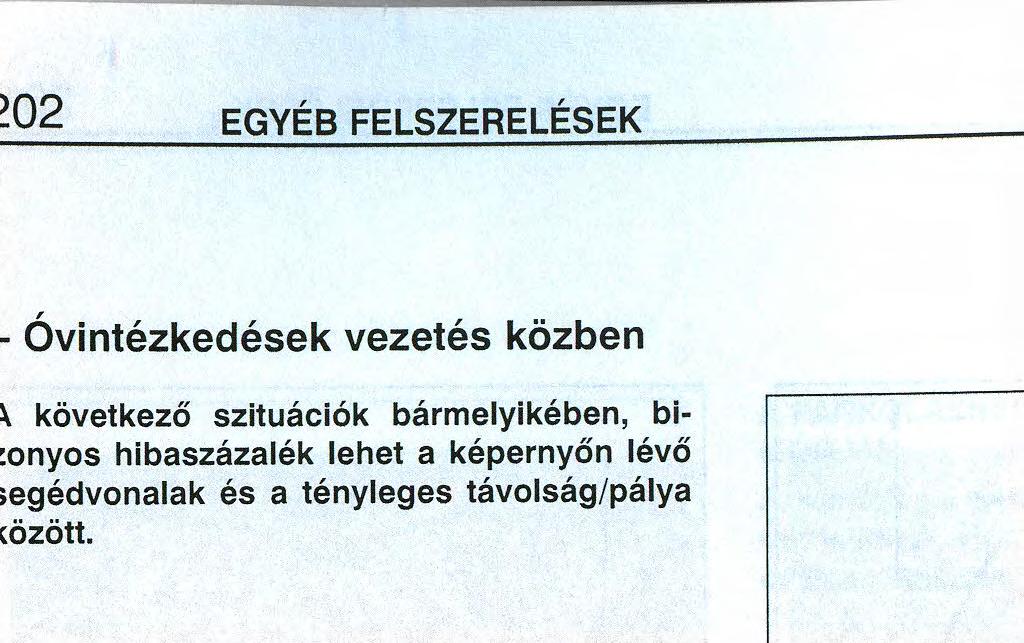 képernyőn lévő segédvonalak és a tényleges  A képernyőn b19146 Mikor hirtelen emelkedő terület van a