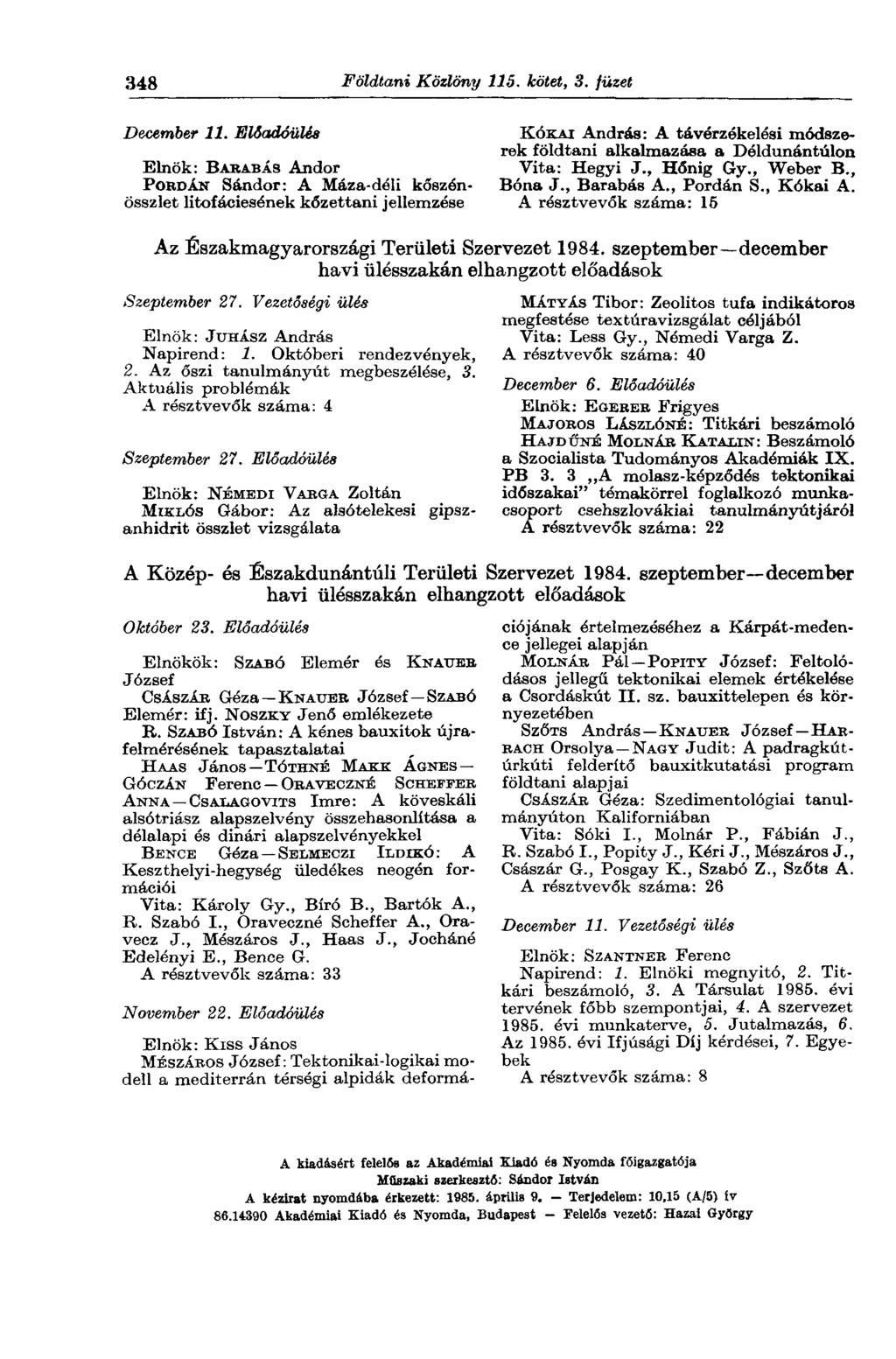 348 Földtani Közlöny 115. kötet, 3. füzet December 11.