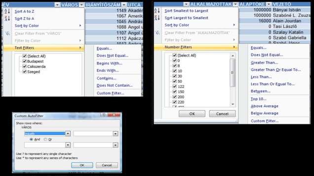 * Szűréshez legpraktikusabb, ha táblaformázást végzünk (jelöljük ki a formázandó cellatartományt, majd gördítsük le a Home szalag Format as Table ikonját), ekkor ugyanis automatikusan