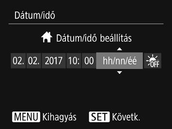 Előkészületek Ha a fedél nem csukható be, győződjön meg róla, hogy az akkumulátoregységet a megfelelő irányban helyezte be a 2. lépésben. A dátum és idő beállítása 1 Kapcsolja be a fényképezőgépet.