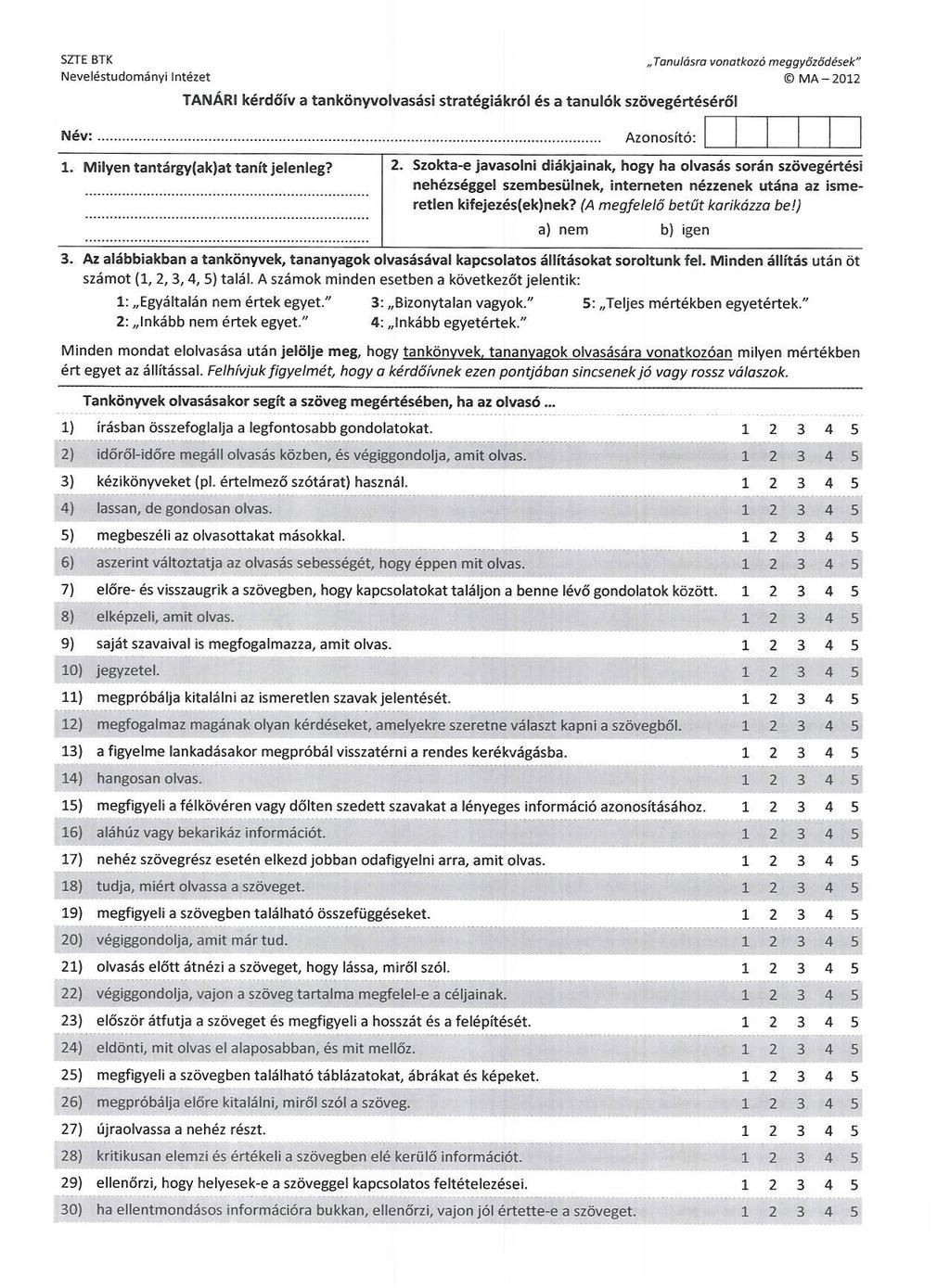 10. melléklet: Tanári kérdőív a tankönyvolvasási