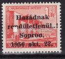 Soproni felülnyomás 14 értékes sorozat, garancia bélyegzővel Kikiáltási ár: 5.000 Ft 1956.