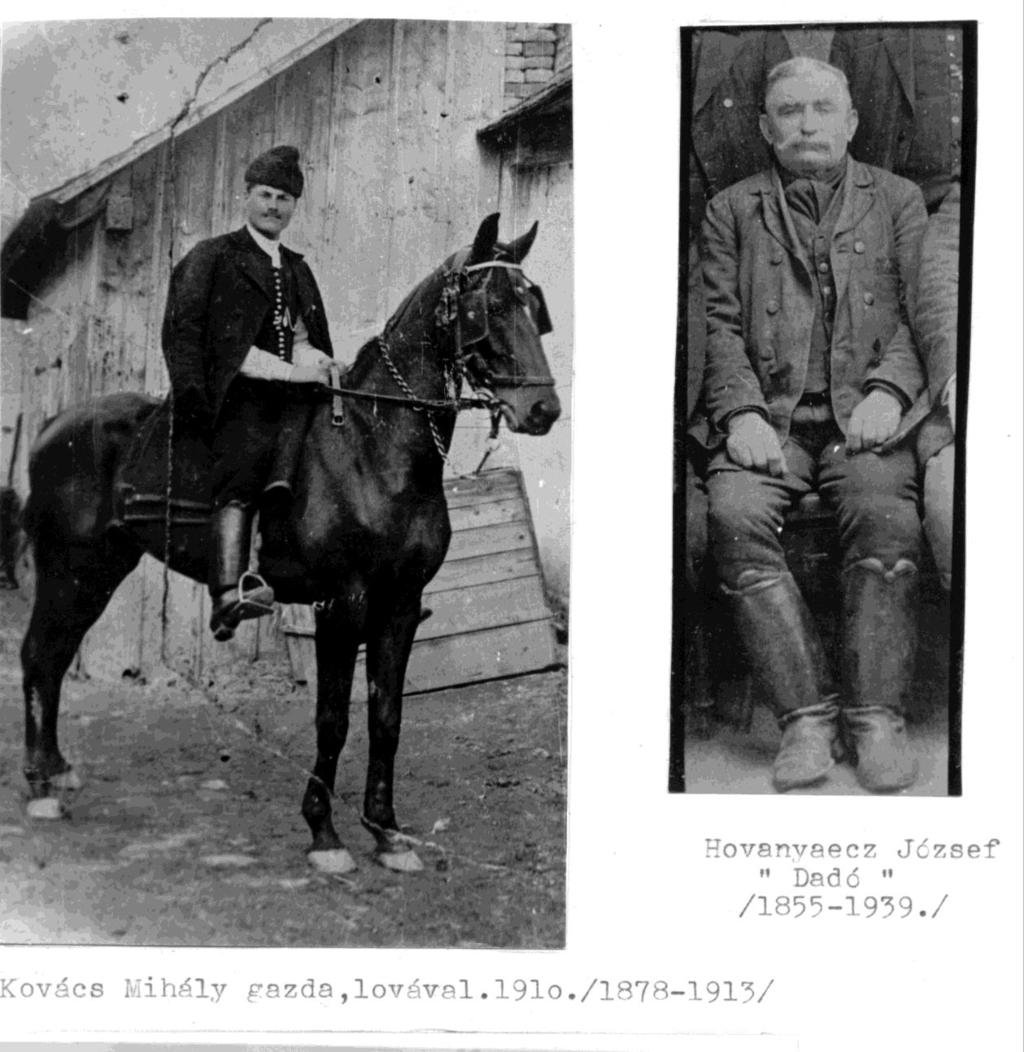Miskei gazda, lovával (1910-ből) Hovanyecz József Dadó 1855-1939 Egy alkalommal a Dadó egyik fia, fejő és sajtoló asszonyokat vitt ki kocsiján Polgárdi miskei telepére. Én is kimentem velük.