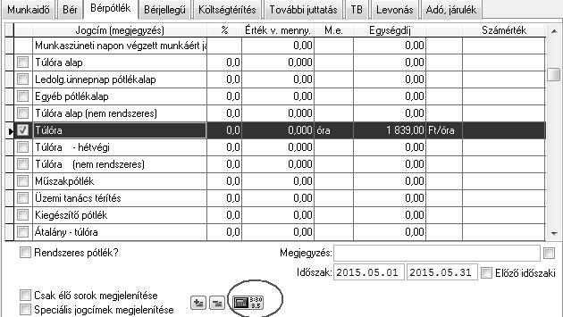 Az összes bérpótlék esetében lehetőség van óra/perc megadására, ami azt jelenti, hogy óra/perc pontossággal lehetett megadni a ledolgozott időt.