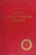 Lapkiadó és Nyomdai Műintézet Rt. 272 p. Modern félvászon-kötésben, a kiadói papírboríték cím- és hátlapja a kötéstáblákra felragasztva. 6.000,- 56. Deseő Lajos, vitéz A m. kir.
