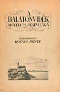 11. 12. 13. Balaton 11. A Balaton és vidéke. Térképmelléklettel és képekkel. Budapest, [1909.] Eggenberger. 167 + [9] p. + 4 t. + 1 kihajtható térkép.