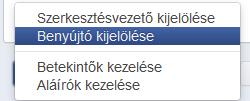 Ha a felhasználónak nincs benyújtási joga, akkor a címzett megadása előtt az iromány