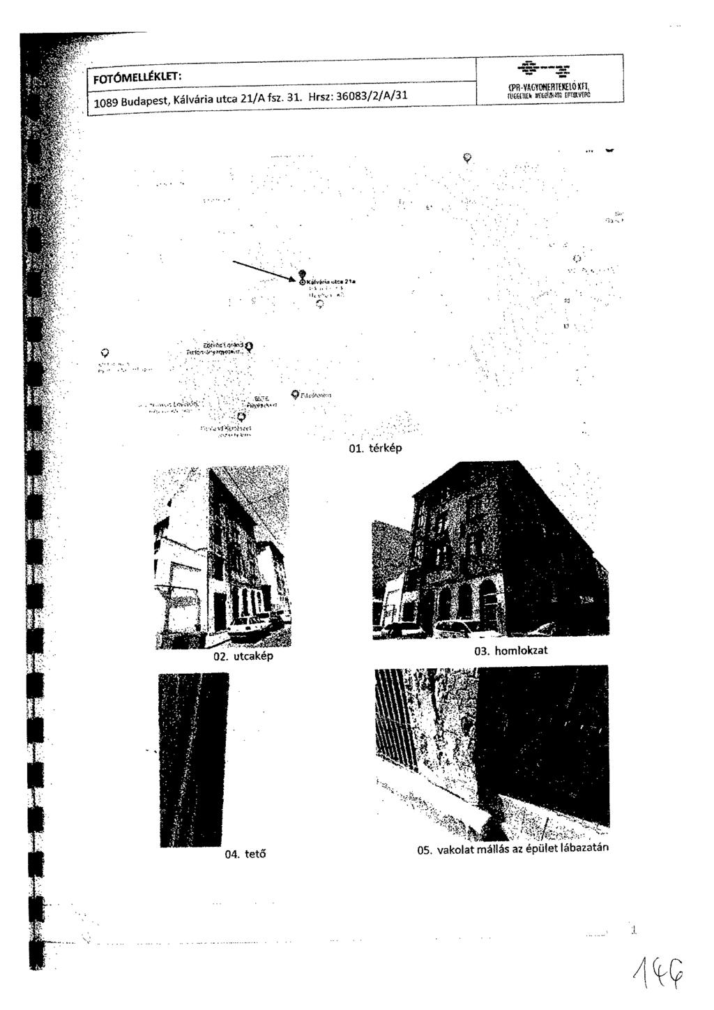 FOTÖMELLÉKLET: 1089 Budapest, Kálvária utca 21/A fsz. 31. lirsz: 36083/2/A/31 0112. MU.