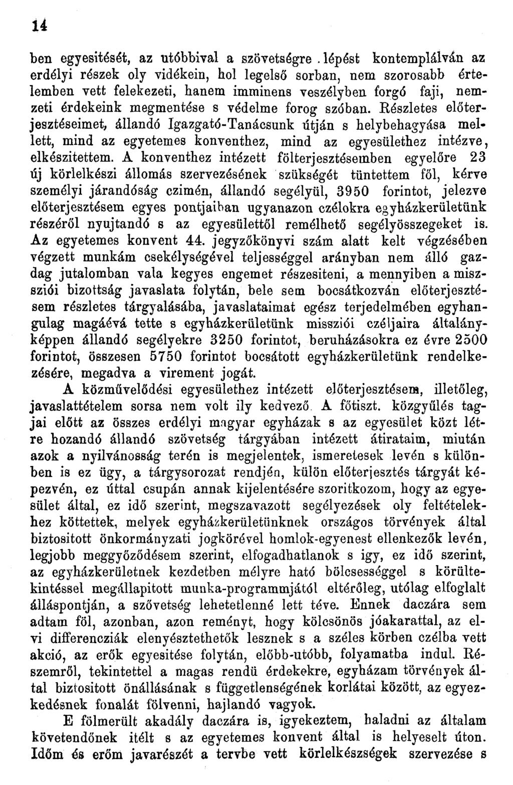 Í4 ben egyesítését, az utóbbival a szövetségre.