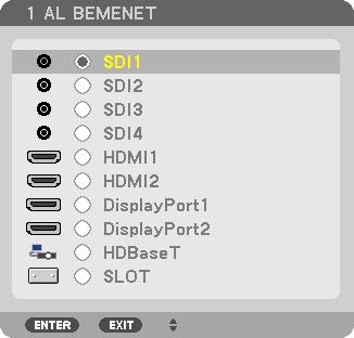 4. Több képernyős vetítés 4. Válassza ki a [1 AL BEMENET] lehetőséget a / gombok használatával, majd nyomja meg az ENTER gombot. Ekkor megjelenik a [1 AL BEMENET] képernyő. 5.