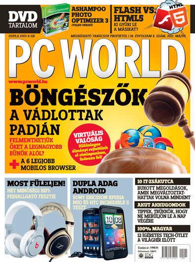 Életmód Kiterjesztett valóság TUDTA? Magyarországon elsőként a PC World jelent meg beágyazott valóságot tartalmazó címlappal, még 2011 májusában.