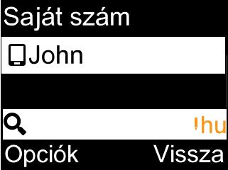 Válassza ki a hívni kívánt névjegyet, majd az