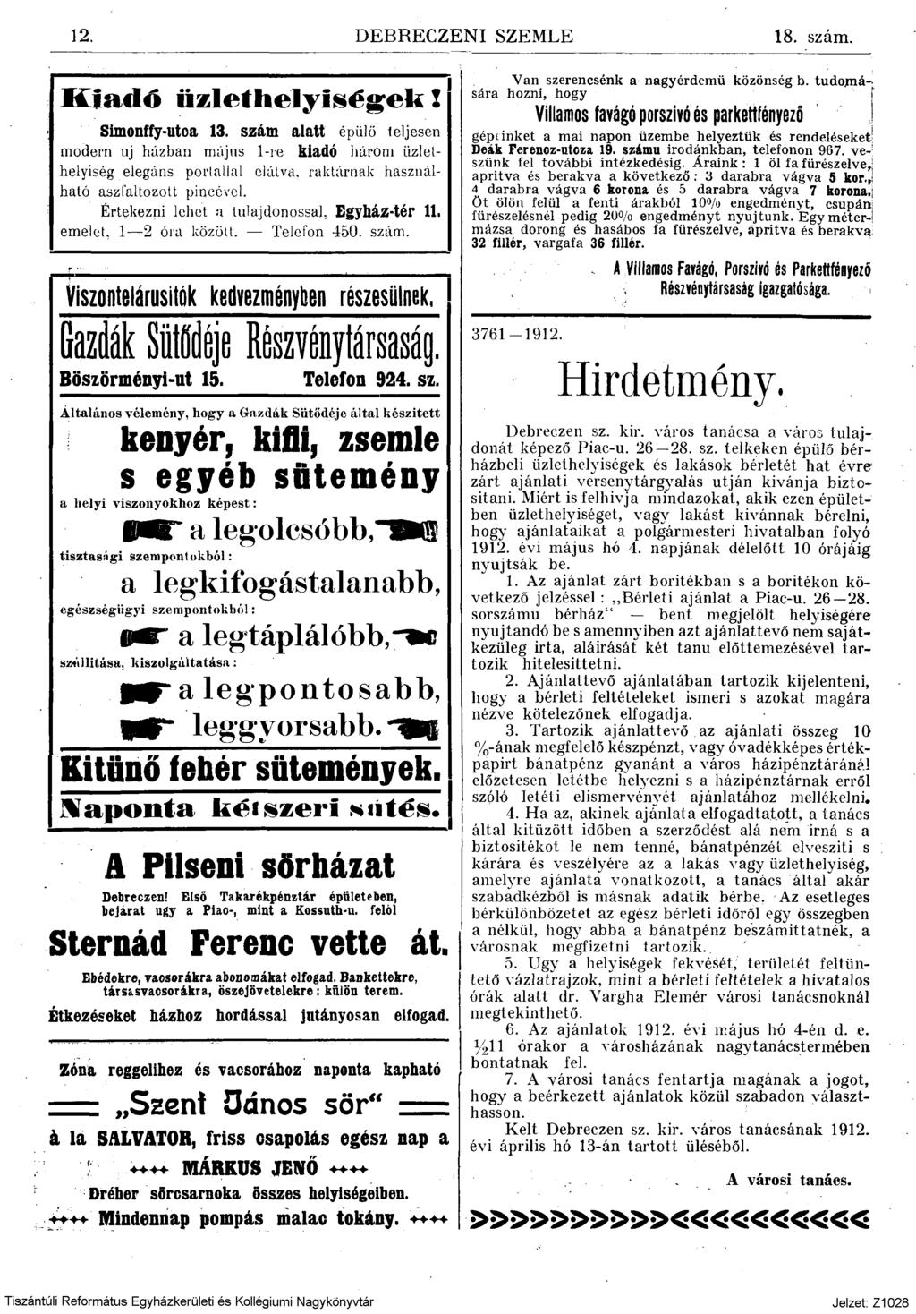 12. DEBRECZENI SZEMLE 18. szám. Kiadó üzlethelyiségek! Simonffy-utca 13.