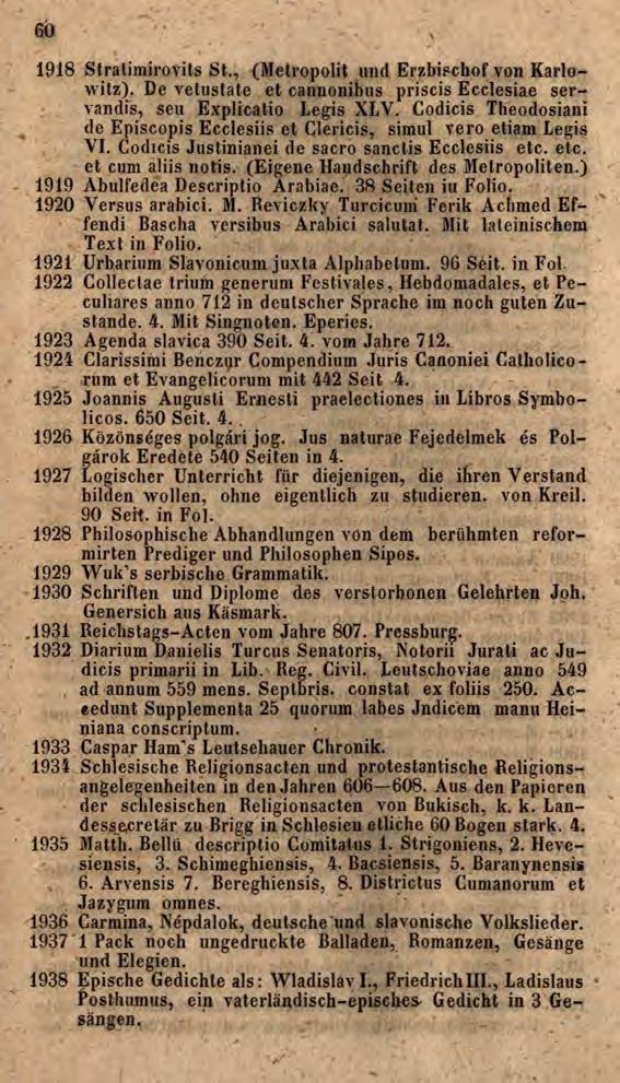 60 1918 Stralimirovits St., (Metropolit und Erzbischof von Karlowitz). De vetustate et cantionibus priscis Ecclesiae servandis, seu Explicatio Degis XLV.