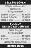 www..hu 2007 május 47 Különböző valutanemekben közölt árak Véderdő Bt. Szikra vadászboltja * 2085 Pilisvörösvár, Fő u. 1. * Tel/fax: 26/330-737 * Tel.