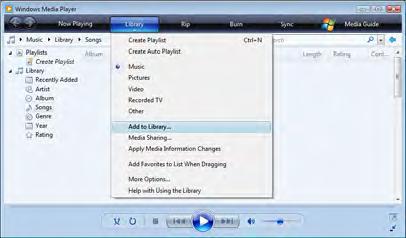 Mappák megosztásának beállítása A Windows Media Player alkalmazásban válassza a menüből a Library (Könyvtár), majd az Add to Library (Hozzáadás a könyvtárhoz) lehetőséget.