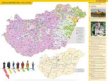 VALLÁS 53507 Magyarország vallásai 53387 A világ vallásai Ezek a hiánypótló, nagyméretű falitérképek nagy segítséget jelentenek az iskolai oktatásban.