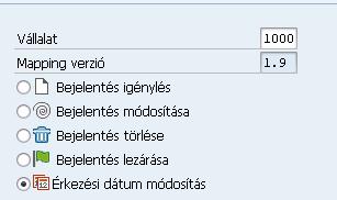 6.7 EKAER érkezési dátum küldése Tranzakciókód Megnevezés Megjegyzés YH_EKAER EKAER összes funkcionalitás EKAER összes funkcionalitása elérhető YH_EKAER_DATE EKAER érkezési dátum küldése EKAER kimenő