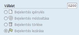 A Bejelentés lezárása szekcióba írjuk be a megfelelő szállítás számát,