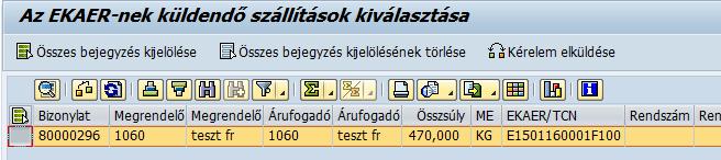 Tömeges visszajelentés esetén használjuk a szelekciós képernyőt a