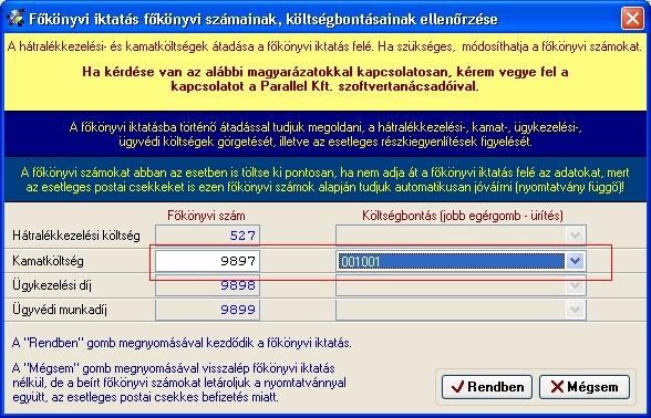 A Nyomtatás/Pénzügyi nyomtatványok/kamatszámítás/csoportos kamatszámítás, hátralékköltség, adóiroda (tegnapi adatok) nevű nyomtatványban, amennyiben eltároltatjuk a programmal a különböző