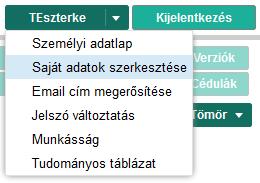 Email cím megerősítése Az új MTMT rendszerbe áttöltődtek a felhasználói nevek és jelszavak, de az email címek hitelesítése nem volt átvehető.