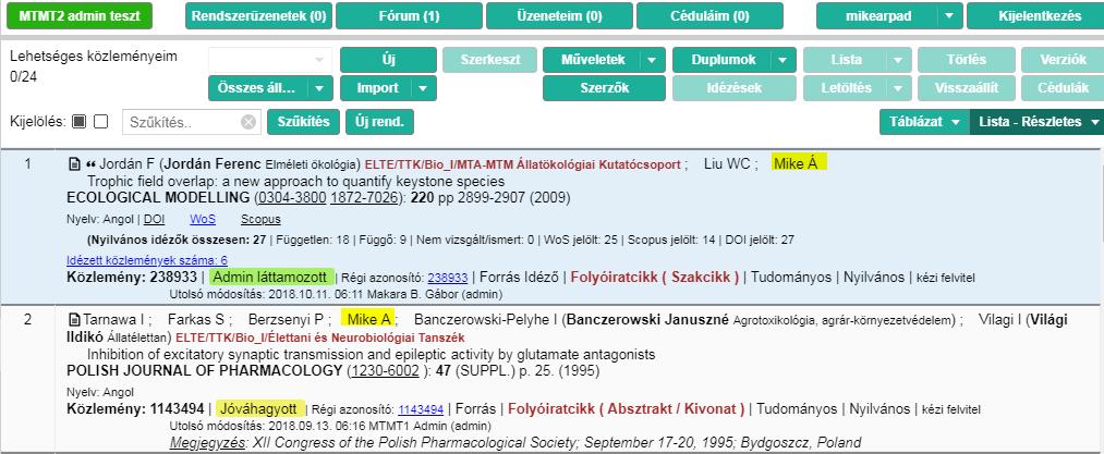 Már meglévő közleményeim keresése Lehetséges közleményeim keresése A menüből a Keresésre vagy a profilra 2x kattintva a rendszer lekeresi azokat a nyilvános közleményeket (forrás és idéző is),