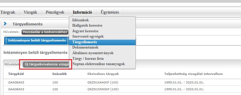 Ebben az esetben meg kell adni a külső intézmény OM kódját, amit az alábbi táblázat tartalmaz: Felsőoktatási intézmények OM-kód listája Név A Tan Kapuja Buddhista Főiskola Adventista Teológiai