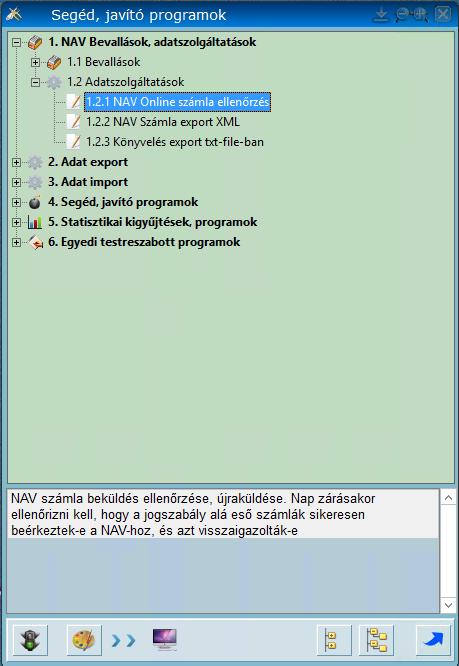 4. sz melléklet MR.C - NAV Online számla ellenőrzés A NAV e-számla menüpontot a Listák-Tervek-Statisztikák Egyedi, segédprogramok menüpont alatt az 1.2.1-es sorszámú fülön találjuk meg.