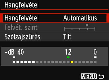 szint] beállítási lehetőségei [Automatikus]: A hangfelvétel szintje automatikusan kerül beállításra. Az automatikus szintszabályozás a hangerő szintjének megfelelően automatikusan működik.