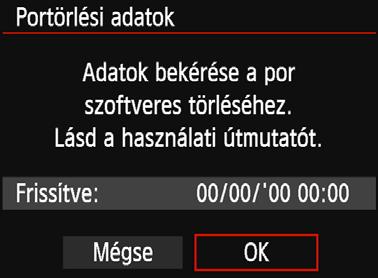 3 Portörlési adatok hozzáfűzésen A fényképezőgépbe kerülő por a képérzékelőre tapadhat, és ennek következtében porfoltok jelenhetnek meg a készített képeken.