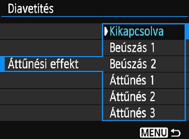 3 Diavetítés (Automatikus lejátszás) [Áttűnési effekt] [Háttérzene] 4 5 Diavetítés indítása. A <W><X> gombokkal válassza ki a [Start] lehetőséget, majd nyomja meg a <0> gombot. A [Kép betöltése.