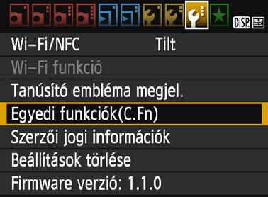 3 Egyedi funkciók beállításan 1 Válassza az [Egyedi funkciók (C.Fn)] lehetőséget. A [53] lapon válassza ki az [Egyedi funkciók (C.