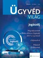 A SZAKLAPOK BEMUTATÁSA ÜGYVÉDVILÁG Az időszakos megjelenésű szakmai és életmód magazin olvasóközönsége elsősorban ügyvédekből, bírákból, közjegyzőkből, illetve más jogi szakemberekből és ügyfeleikből