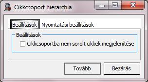 3.5.4. Egyéb listák 3.5.4.1. Cikkcsoport hierarchia A fastruktúra-szerű kimutatás azokat a cikkeket jeleníti meg, amelyek valamelyik cikkcsoportba lettek sorolva.