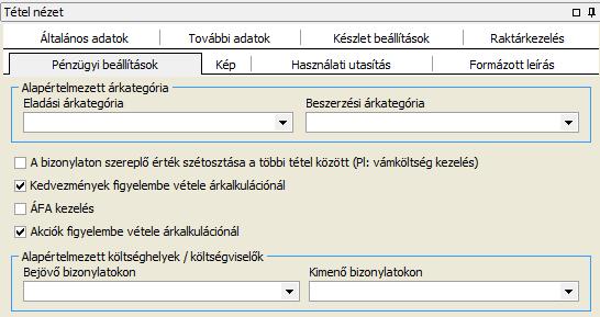 Pénzügyi beállítások Felviteli segédlet Eladási árkategória Beszerzési árkategória A bizonylaton szereplő érték szétosztása a többi tétel között Kedvezmények figyelembe vétele árkalkulációnál ÁFA