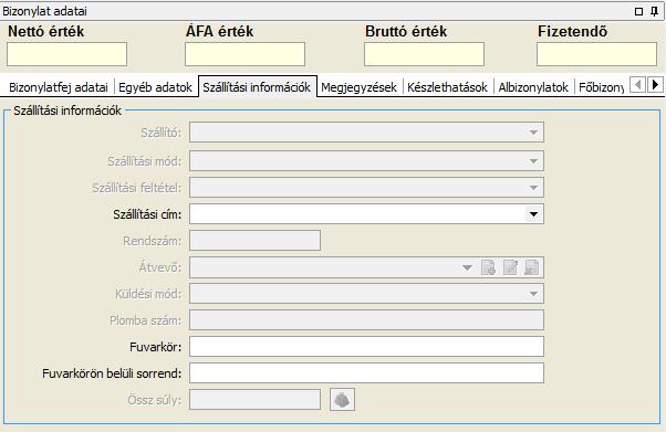 Szállítási információk Felviteli segédlet Szállító Szállítási mód Szállítási feltétel Szállítási cím Rendszám Átvevő Küldési mód Plomba szám Fuvarkör Fuvarkörön belüli Szállító megadása legördülő