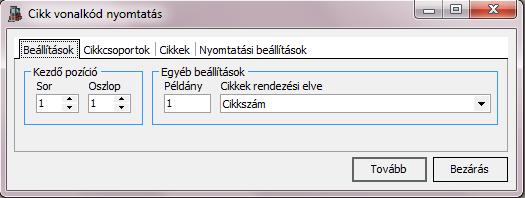 3.4.1. Vonalkód nyomtatás 3.4.1.1. Cikk vonalkód nyomtatás A funkció a cikkek vonalkódjának nyomtatását teszi lehetővé.