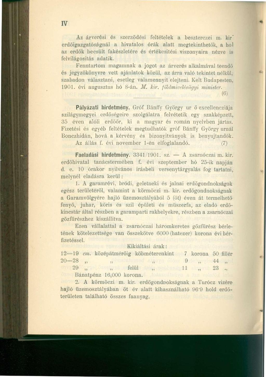 IV Az árverési és szerződési feltételek a beszterczei m.