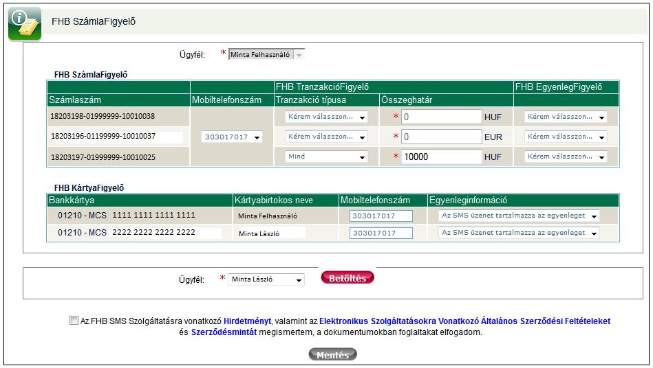 3.6.3 SMS Szolgáltatás beállítás Ebben a menüpontban végezheti el az SMS értesítések beállítását különböző bankszámláira és bankkártyáira.