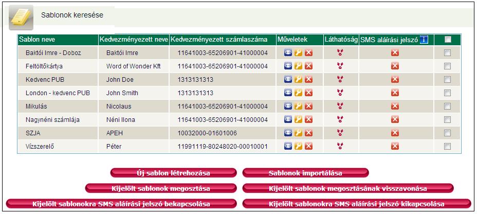 Ebben a menüpontban hozhat létre, módosíthat, törölhet sablonokat.