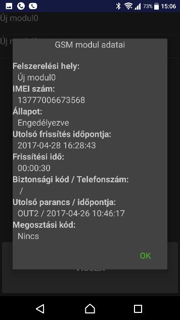 A Kapcsolódás gombra kattintva indul a folyamat. Modulok karbantartása Ebben a menüben azokat a GSM modulokat lehet látni, amelyekhez az okostelefonok hozzá vannak rendelve.