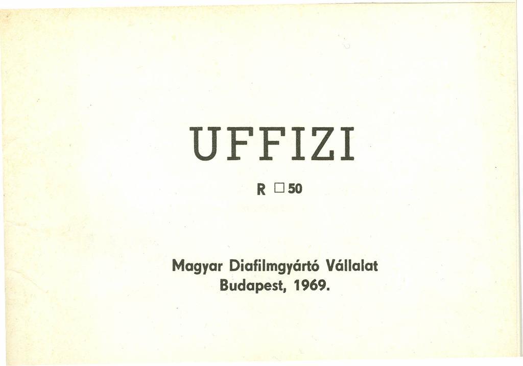 UFFIZI ROsa Magyar