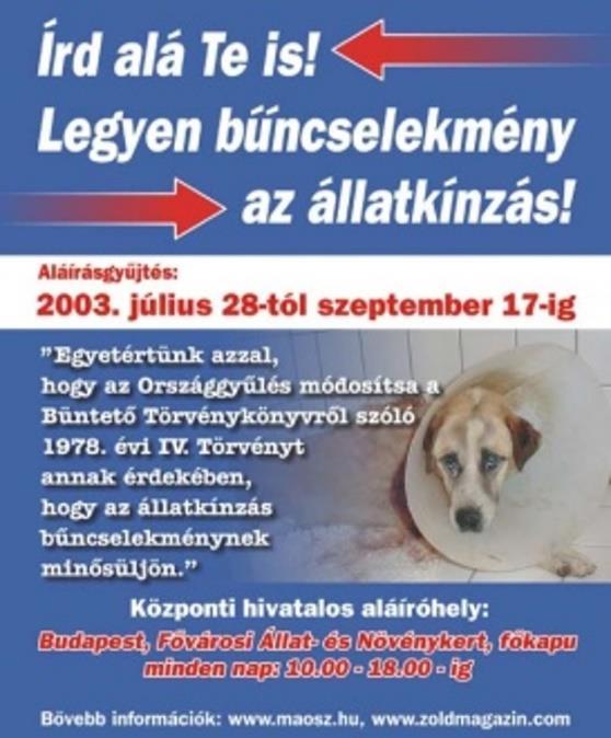 2001-ben a MÚOSZ Állatvédő Szakosztálya Az év állatotthona címet adományozta a szervezetünknek.