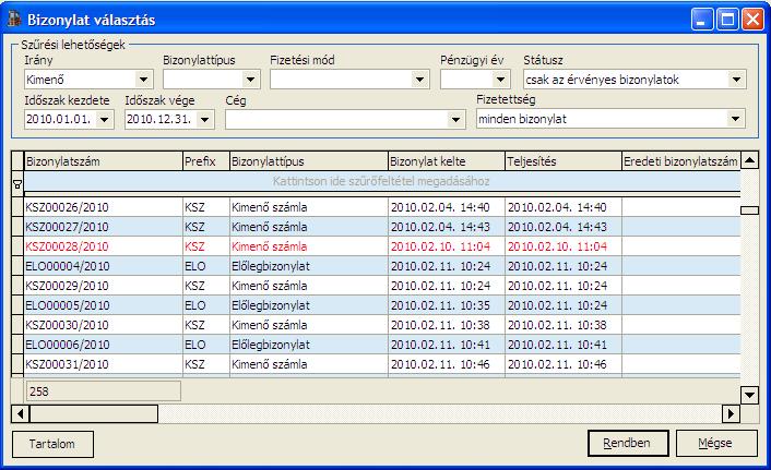 3.4.6. Bizonylat nyomonkövetés A program lehetőséget biztosít arra, hogy a különböző bizonylatok létrehozása egymásra épülve történjen. (Pl.