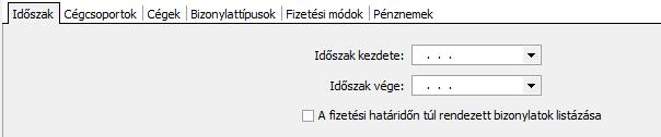 Időszak Felviteli segédlet Időszak kezdete Időszak vége A fizetési határidőn túl rendezett bizonylatok listázása Azon időszak kezdetének megjelölése, mely időszaktól kezdődően szeretné megjeleníteni