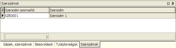 Szerszámok Amennyiben gépkapcsolat nélkül kell szerepeltetni egy szerszámot, akkor azt ezen a fülön lehet megadni.