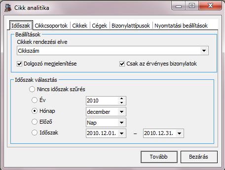 3.6.2.3. Cikk analitika Cikkenként csoportosítva jeleníti meg a cikkekhez kapcsolódó bizonylatokat, a bizonylatokon szereplő mennyiségeket, és értékeket.